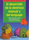 DESARROLLO DE LA DESTREZA MANUAL Y DEL LENGUAJE. 4 AOS