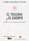 EL TRAUMA Y EL CUERPO