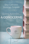 QUIERO APRENDER... A CONOCERME MEJOR