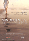 MINDFULNESS: UN CAMINO DE DESARROLLO PERSONAL. PROGRAMA DE DESARROLLO PERSONAL MINDFULNESS BASED MENTAL BALANCE (MBMB)