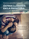 LTIMA LLAMADA EN LA FRONTERA. PREVENCIN DE LAS CONDUCTAS SUICIDAS EN ADOLESCENTES