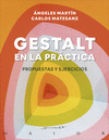 GESTALT EN LA PRACTICA