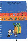 LA JUSTICIA Y LA INJUSTICIA