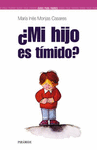 MI HIJO ES TIMIDO?