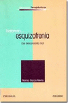 TRATANDO... ESQUIZOFRENIA