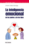 LA INTELIGENCIA EMOCIONAL DE LOS PADRES Y LOS HIJO