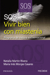 SOS... VIVIR BIEN CON MIASTENIA