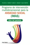 PROGRAMA DE INTERVENCI�N MULTIDIMENSIONAL PARA LA ANSIEDAD SOCIAL (IMAS)