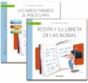 GUA: LOS NIOS TAMBIN SE PREOCUPAN + CUENTO: ROSITA Y SU LIBRETA DE LAS NORIAS