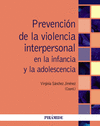 PREVENCIN DE LA VIOLENCIA INTERPERSONAL EN LA INFANCIA Y LA ADOLESCENCIA