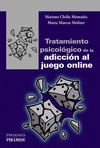 TRATAMIENTO PSICOLGICO DE LA ADICCIN AL JUEGO ONLINE