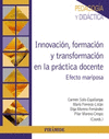 INNOVACIN, FORMACIN Y TRANSFORMACIN EN LA PRCTICA DOCENTE