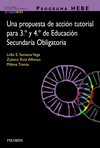 PROGRAMA HEBE. UNA PROPUESTA DE ACCIN TUTORIAL PARA 3. Y 4. DE EDUCACIN SECUNDARIA OBLIGATORIA