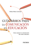 GUIA BASICA PARA LA COMUNICACION EN EDUCACION