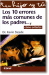 LOS 10 ERRORES MS COMUNES DE LOS PADRES