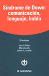 SNDROME DE DOWN: COMUNICACIN, LENGUAJE, HABLA