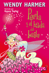 15.PERLA Y EL HADA DEL BAILE.(WENDY HARMER)