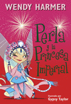 17.PERLA Y LA PRINCESA IMPERIAL.(PERLA)