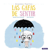 LAS GAFAS DE SENTIR (GRANDES PASITOS. LBUM ILUSTRADO)