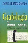 GRAFOLOGA Y FOBIA SOCIAL. MS ALL DE LA TIMIDEZ