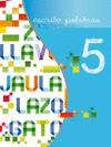 ESCRIBO PALABRAS 5
