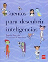 CUENTOS PARA DESCUBRIR LAS INTELIGENCIAS