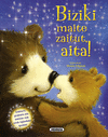 BIZIKI MAITE ZAITUT, AITA!