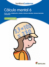 CLCULO MENTAL, 6 EDUCACIN PRIMARIA. CUADERNO