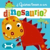 �QUIERES TOCAR A UN DINOSAURIO?