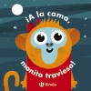 CARITAS. A LA CAMA, MONITO TRAVIESO!