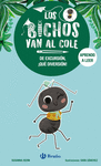 LOS BICHOS VAN AL COLE 4: DE EXCURSI�N, QUE DIVERSI�N!