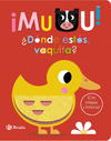 MUUU! DNDE ESTS, VAQUITA