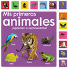 MIS PRIMEROS ANIMALES. APRENDO A RECONOCERLOS!