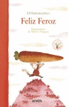 FELIZ FEROZ