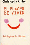 EL PLACER DE VIVIR