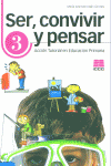 SER, CONVIVIR Y PENSAR, 3 EDUCACI�N PRIMARIA. ACCI�N TUTORIAL