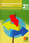 TUTOR�AS, PROGRAMA DE ACCI�N TUTORIAL, ACTIVIDADES Y RECURSOS, 2 ESO. CUADERNO