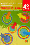TUTOR�AS, PROGRAMA DE ACCI�N TUTORIAL, ACTIVIDADES Y RECURSOS, 4 ESO. CUADERNO