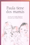 PAULA TIENE DOS MAMAS