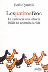 LOS PATITOS FEOS, LA RESILENCIA