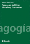 PEDAGOGIA DEL OCIO: MODELOS Y PROPUESTAS