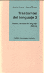 TRASTORNOS DEL LENGUEJ 3- AFASIAS, RETRASOS DEL LENGUAJE, DISLEXIA