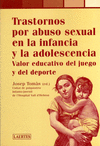 TRASTORNOS POR ABUSO SEXUAL EN LA INFANCIA Y LA ADOLESCENCIA