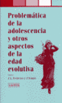PROBLEMATICA DE LA ADOLESCENCIA Y OTROS ASPECTOS...