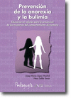 PREVENCION DE LA ANOREXIA Y LA BULIMIA