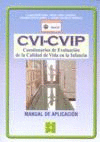 CVI-CVIP, EVALUACI�N CALIDAD DE VIDA EN LA INFANCIA