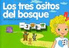 TRES OSITOS DEL BOSQUE,LOS