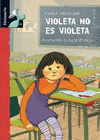 VIOLETA NO ES VIOLETA