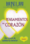 PENSAMIENTOS DEL CORAZ�N