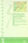 EVALUACIN PSICOLGICA FORENSE 1. FUENTES DE INFORMACIN, ABUSOS SEXUALES...